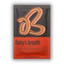 B - Baby's breath