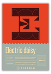 E - Electric daisy