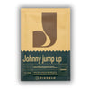 J - Johnny jump up