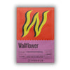 W - Wallflower